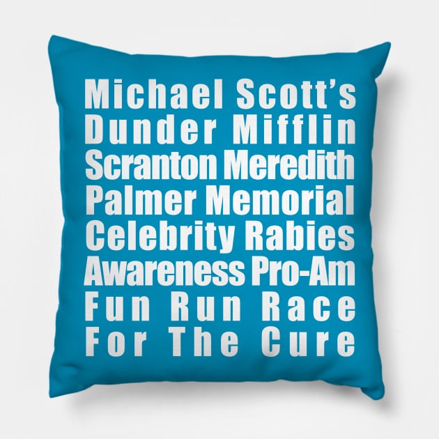 Michael Scott's Rabies Fun Run Pillow by katemelvin