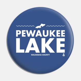 Waukesha County, Wisconsin - Pewaukee Lake Pin