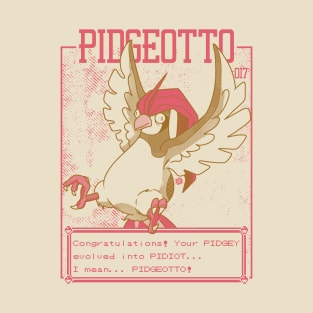 PIDIOT T-Shirt