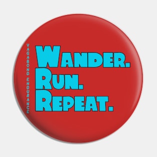 Wander Run Repeat Pin