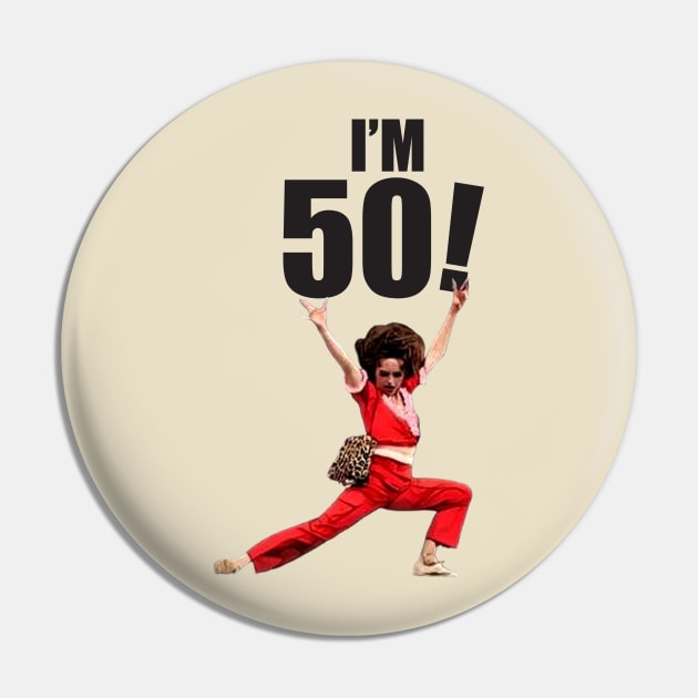 Sally Omalley - I'M 50! Pin by Dossol2024
