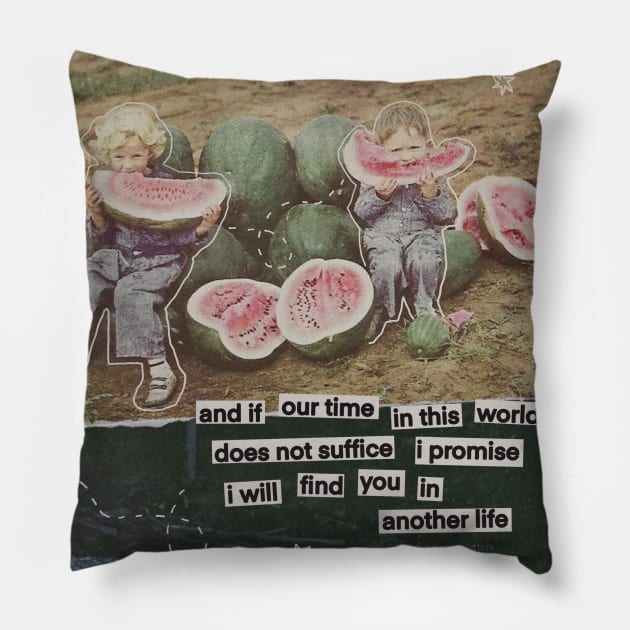I Will Find You in Another Life Pillow by Clandestine Letters