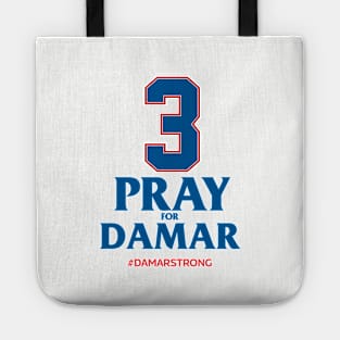 Prays for Damar Hamlin Tote