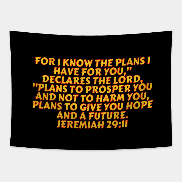 Bible Verse Jeremiah 29:11 Tapestry by Prayingwarrior