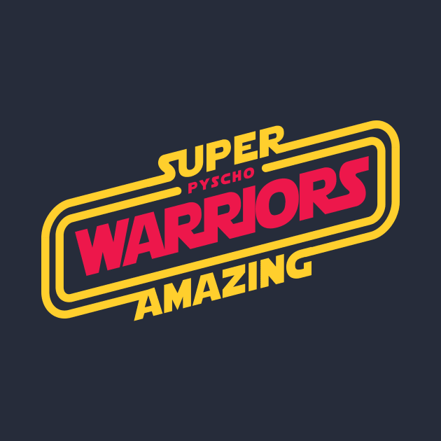 Super amazing pyscho warriors by RussellTateDotCom