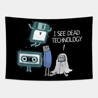 I See Dead Technology Funny Geek Tapestry