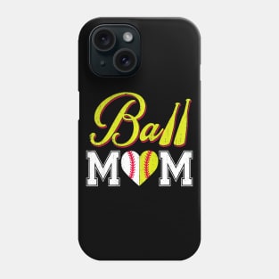 Funny Ball Mom Softball Baseball Phone Case