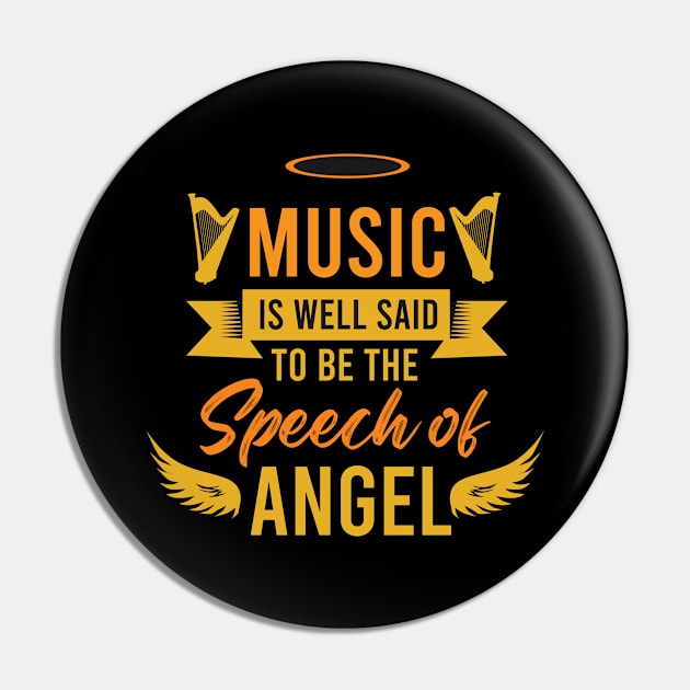 Music is angel Pin by STL Project