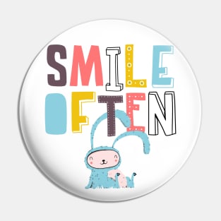 Smile often Pin