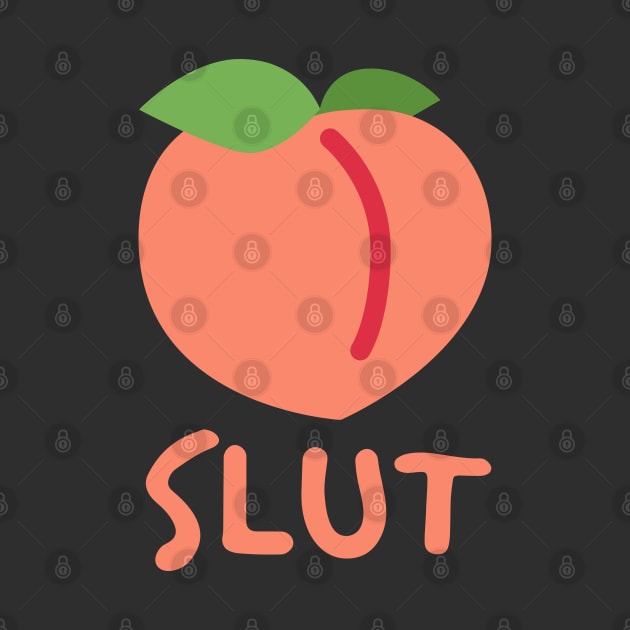 Slut - Peach by Just Kidding Co.