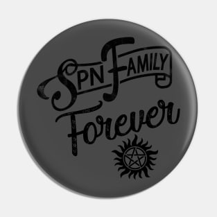 SPN Family Forever Pin