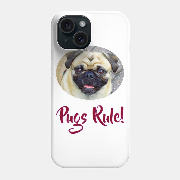 Pugs Rule! Phone Case by Naves