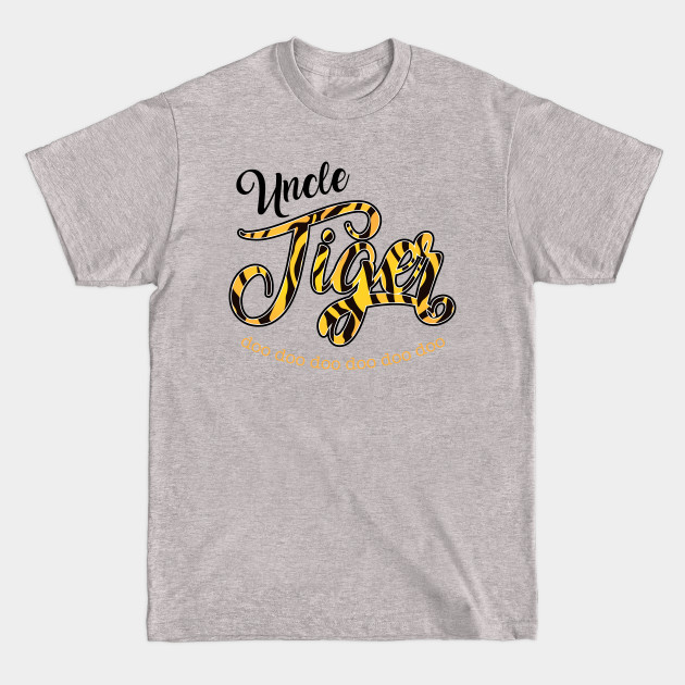 Disover Uncle Tiger - Doo doo doo - Missouri Tigers - T-Shirt