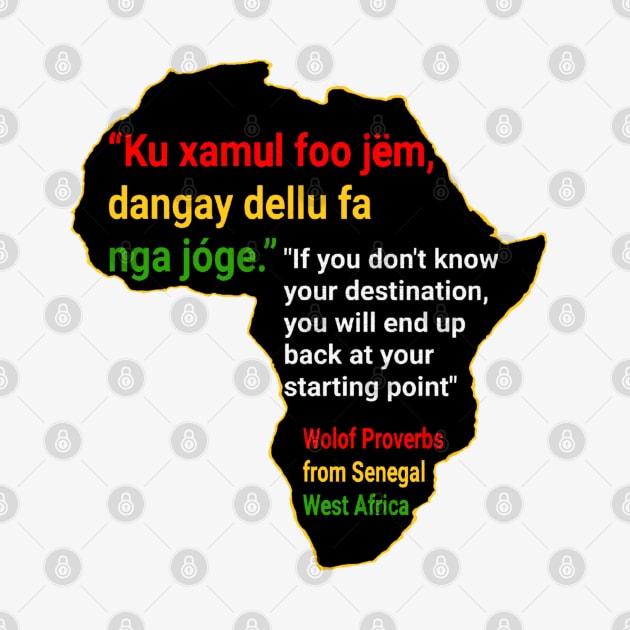 African proverb in Wolof - Wisdom Sayings and Quotes from Senegal by Tony Cisse Art Originals