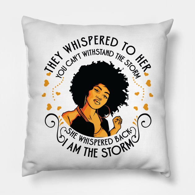 I am the storm, Black Girl Pillow by UrbanLifeApparel