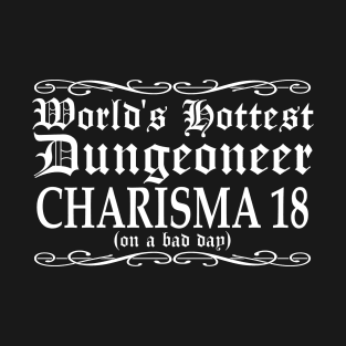 World's Hottest Dungeoneer T-Shirt