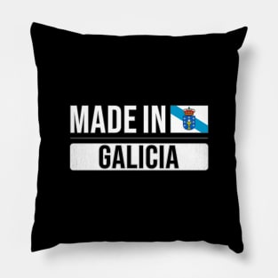 Made In Galicia - Gift for Galician With Roots From Galicia Pillow