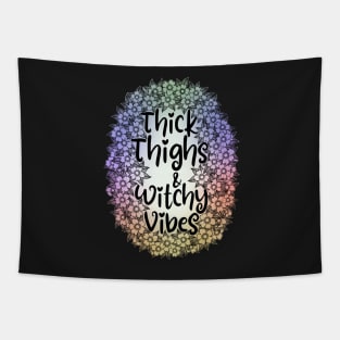 Thick thighs witchy vibes cheeky fun saying Tapestry