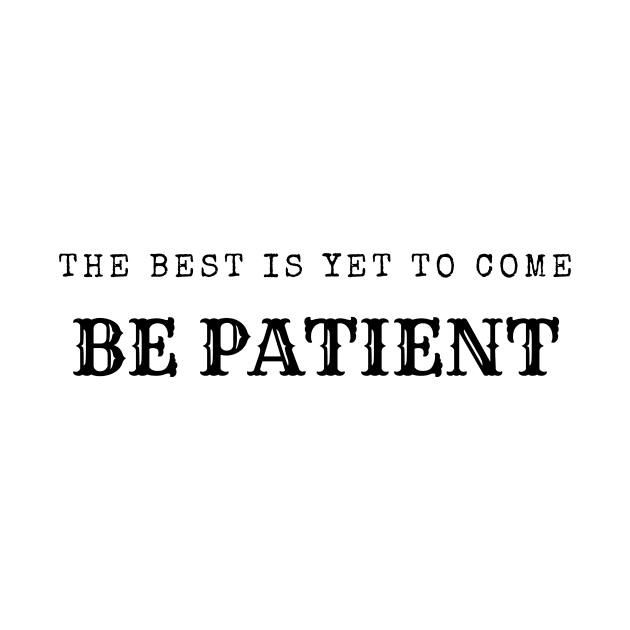 be patient by YOMII