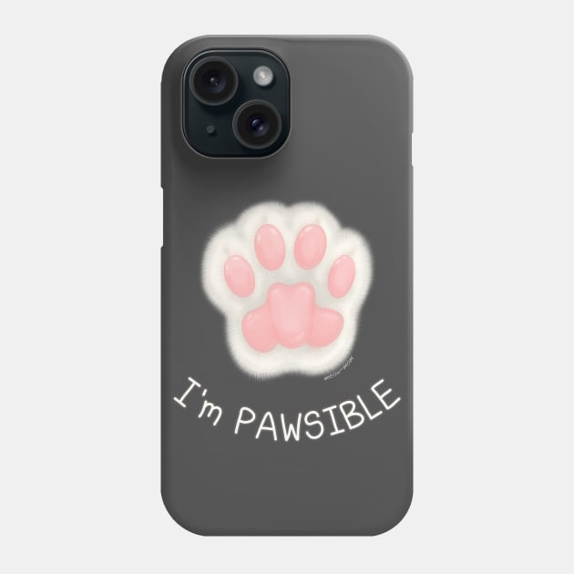 I'm Pawsible - White Cat Paw Phone Case by meow-mom