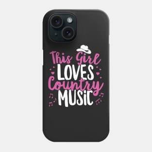 This Girl Loves Country Music Lover Western Hat Musician graphic Phone Case