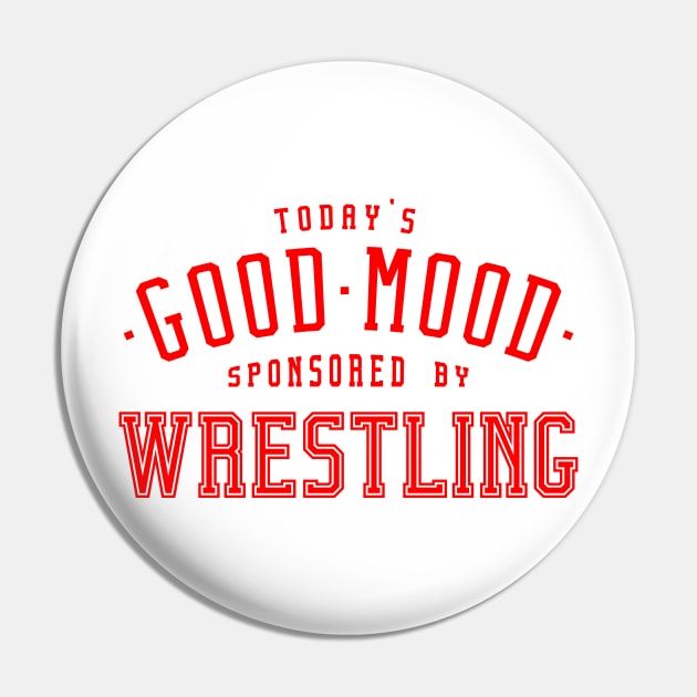 Good mood wrestling lettering - Wrestling Sport Design Pin by MARCHY