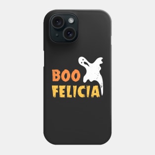halloween funny shirt boo felicia gift Phone Case