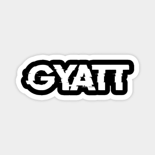 GYATT Magnet