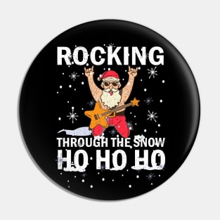 Rocking Through The Snow Santa Rocking Funny Ho Ho Ho Pun Pin