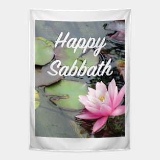 Happy Sabbath Water Lily Tapestry