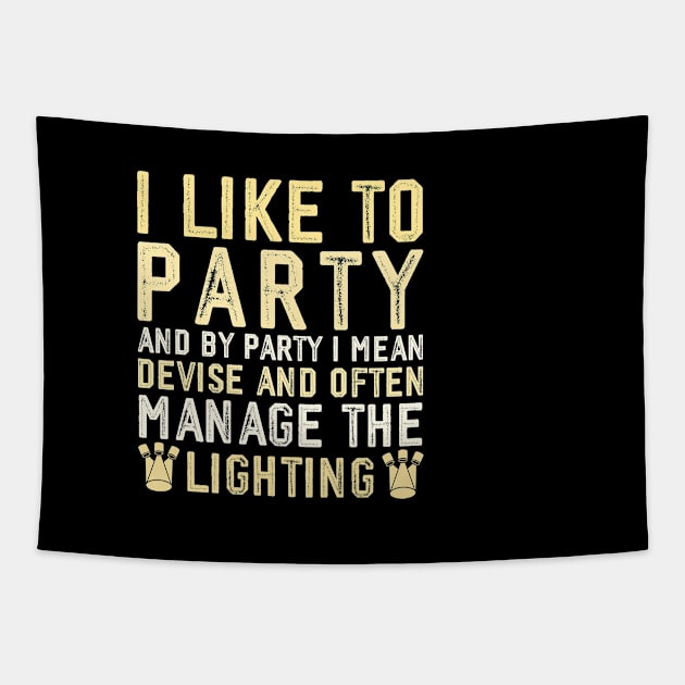 Funny lighting technician christmas women theatre lighting Tapestry by Printopedy