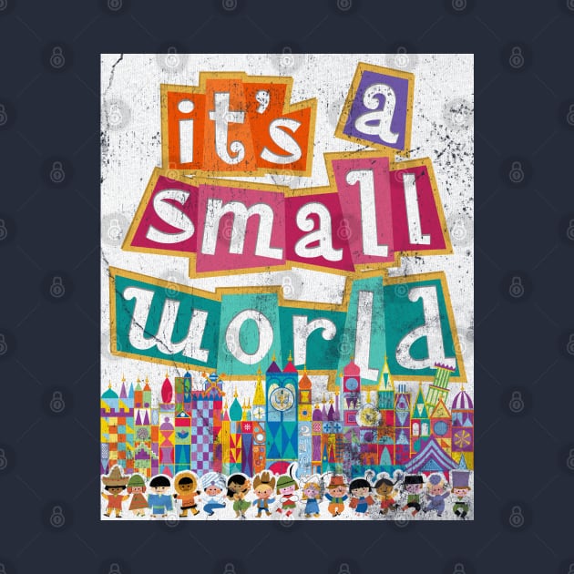 its a small world - distressed vintage park ride print by Kelly Design Company by KellyDesignCompany