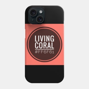 Living Coral with Hex Code Phone Case