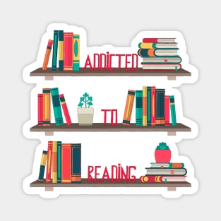 Addicted to reading Magnet