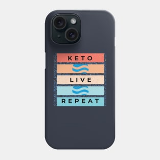 Keto, Live, Repeat Phone Case