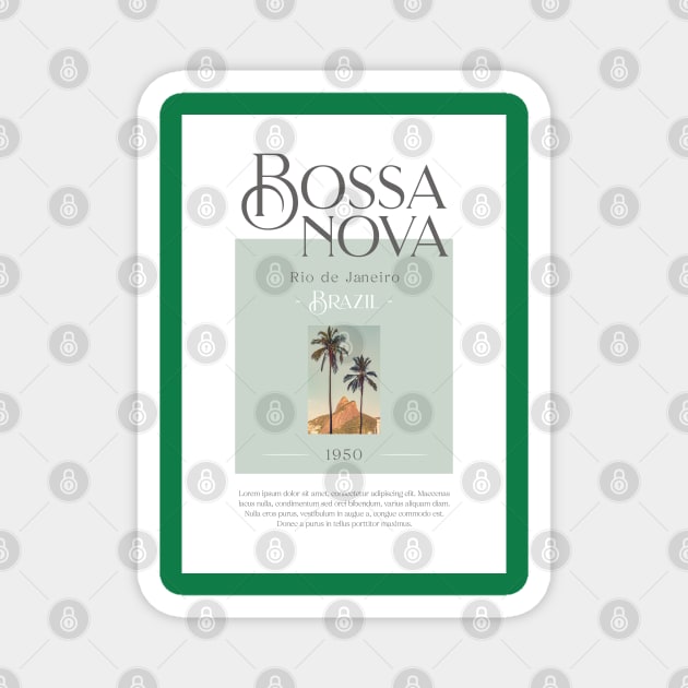 Bossa Nova - Rio De Janeiro - Brazil - 1950 Magnet by Oldetimemercan