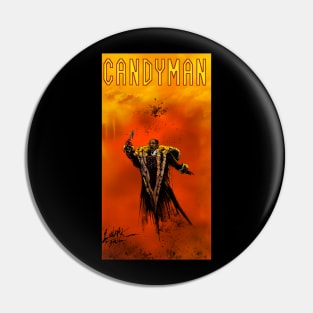 Candyman Pin