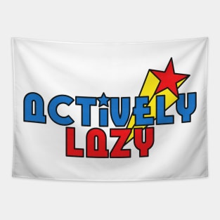 Actively Lazy Tapestry