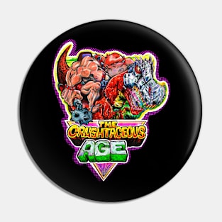 The Crushtaceous Age Pin