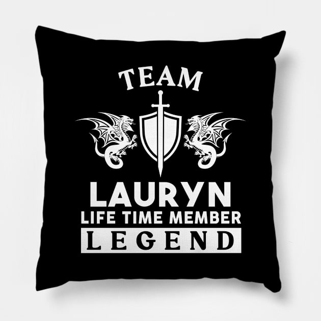 Lauryn Name T Shirt - Lauryn Life Time Member Legend Gift Item Tee Pillow by unendurableslemp118