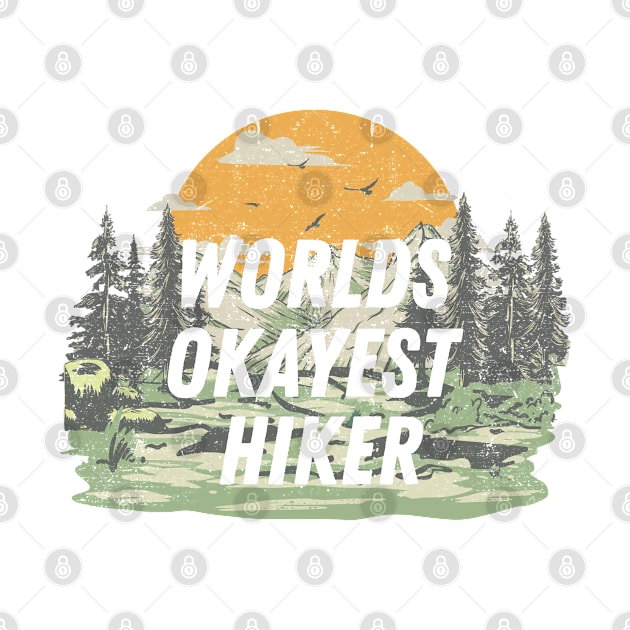 "World's Okayest Hiker" by BaradiAlisa