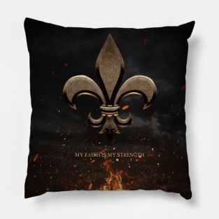 Fleur de lis My Faith is My Strength Pillow