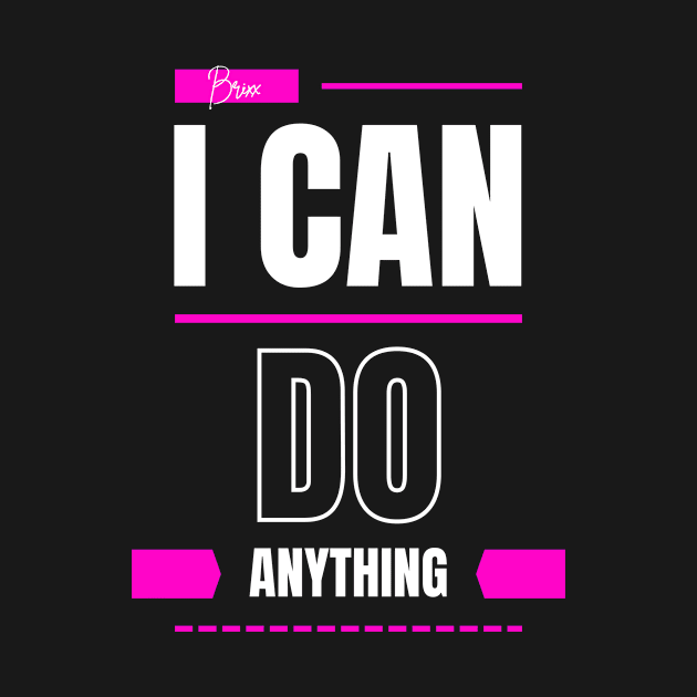 Colorful I Can Do Anything Christian Design by Brixx