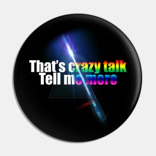 That's Crazy Talk RGB Pin