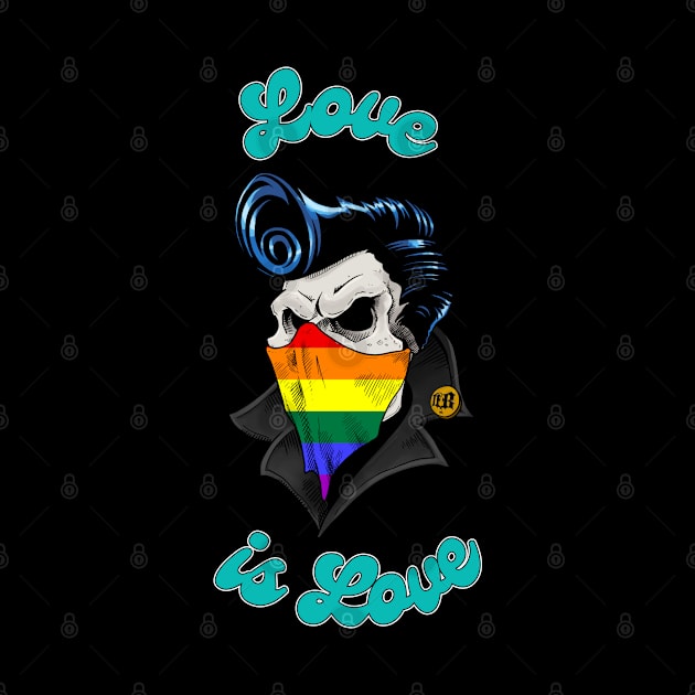 Gay Pride 2021 - Love is Love by Banks Heist Co.