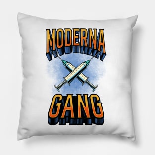 Moderna Gang Pillow