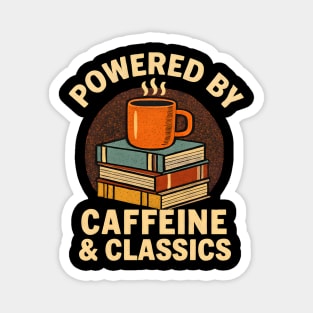 Powered By Caffeine & Classics Book Worm Coffee Retro Magnet