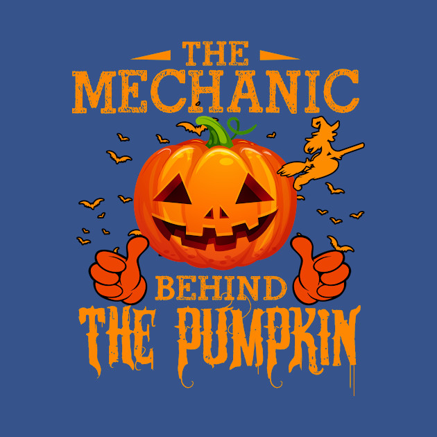 Discover Mens The CHEF Behind The Pumpkin T shirt Funny Halloween T Shirt_MECHANIC - Funny Halloween Mechanic - T-Shirt