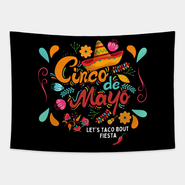 Cinco de Mayo Celebration Tapestry by ChasingTees