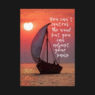 Sailing with the wind T-Shirt